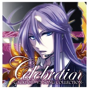 Celebration -GACKPOID V3 SONG COLLECTION-