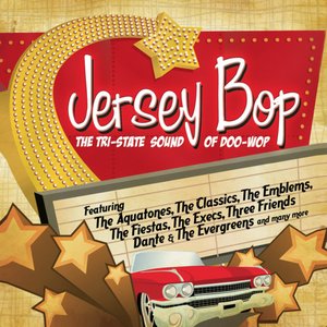 Jersey Bop - The Tri-State Sound Of Doo-Wop