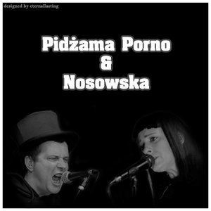 Piżama Porno ft. Kasia Nosowska için avatar