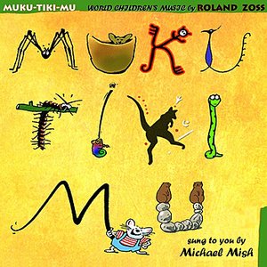 Muku-Tiki-Mu . World Children's Music