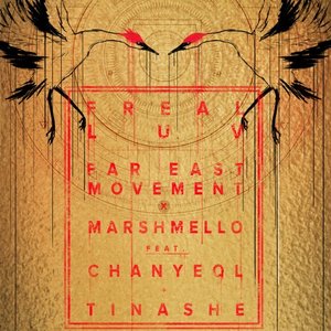 Freal Luv (feat. Chanyeol & Tinashe)