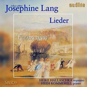 Josephine Lang: Lieder