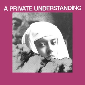 A Private Understanding