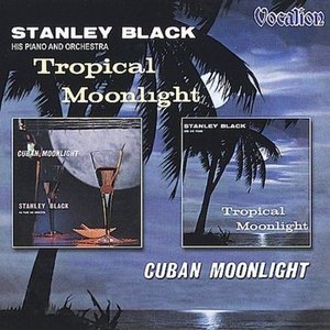 Cuban Moonlight & Tropical Moonlight