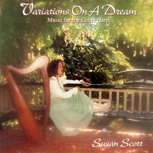 Variations On A Dream - Music For The Celtic Harp