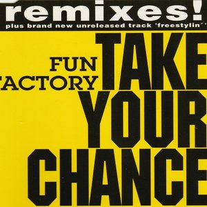 Take Your Chance (Remixes)