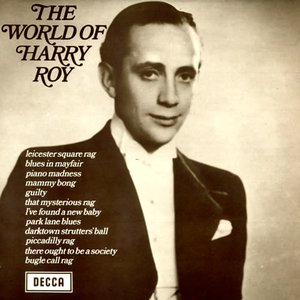 The World Of Harry Roy