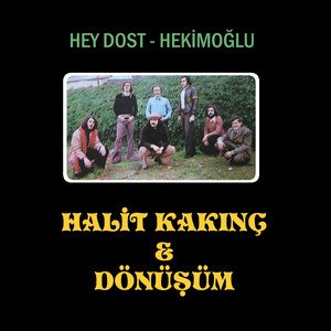 Hey Dost - Hekimoğlu (feat. Dönüşüm)