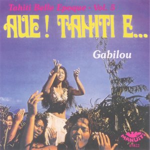 Tahiti Belle Epoque 5 Gabilou