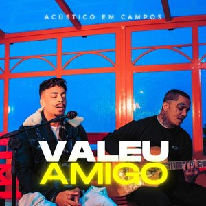 Valeu Amigo (Acústico)