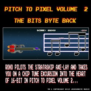 Pitch to Pixel, Vol. 2: The Bits Byte Back