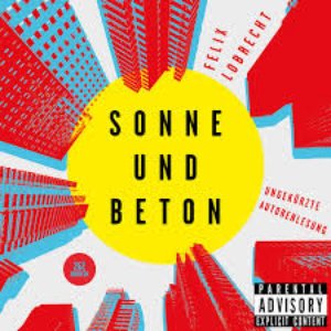 Sonne und Beton [Explicit]