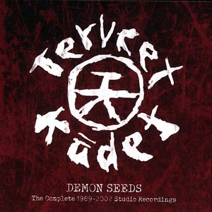 Demon Seeds - The Complete 1989-2002 Studio Recordings