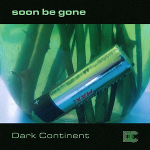 Soon Be Gone