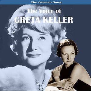 The German Song: The Voice of Greta Keller