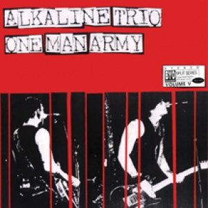 Bild för 'Alkaline Trio One Man Army BYO'