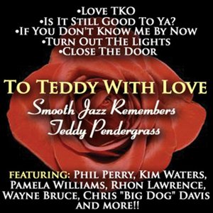 Smooth Jazz Remembers Teddy Pendergrass