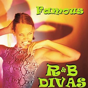 Famous R&B Divas