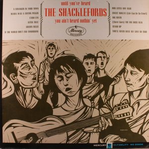 Until You've Heard The Shacklefords, You Ain't Heard Nothin' Yet