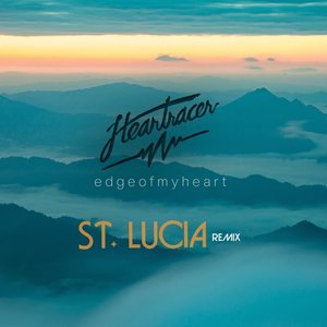 Edge of My Heart (St. Lucia Remix)
