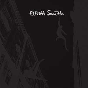 Elliott Smith: Expanded 25th Anniversary Edition [Explicit]