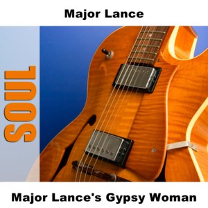 Major Lance's Gypsy Woman