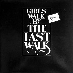 The Last Walk