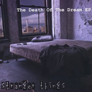 The Death of the Dream - EP