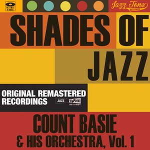 Shades of Jazz, Vol. 1 (Count Basie & His Orchestra)