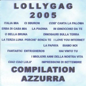 Lollygag 2005 compilation azzurra