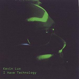 I Have Technology