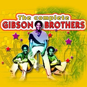 The Complete Gibson Brothers