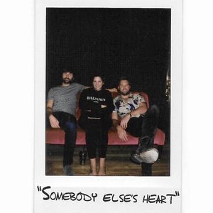 Somebody Else's Heart