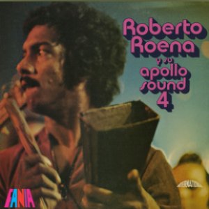 Roberto Roena y su Apollo Sound 4