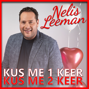 Artwork for KUS ME 1 KEER, KUS ME 2 KEER