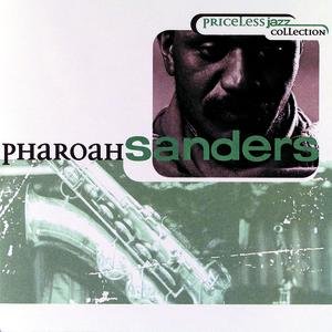 Image for 'Priceless Jazz 10: Pharoah Sanders'