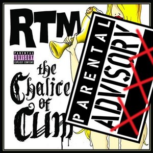 The Chalice of Cum