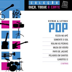 Coleção Ouça, Toque E Cante - Pop