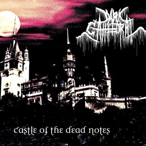 Castle Of The Dead Notes