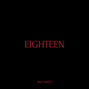 Eighteen - Single