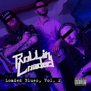 Loaded Blues, Vol. 2