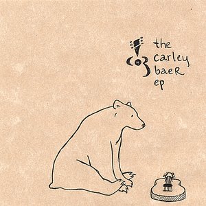 The Carley Baer Ep