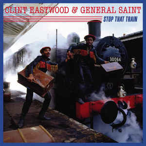 Clint Eastwood & General Saint - Clint Eastwood & General Saint Lyrics - Zortam Music
