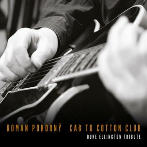 Cab to Cotton Club (Tribute to Duke Ellington)