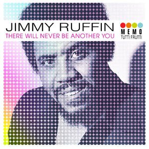 Jimmy Ruffin - There Will Never Be Another You Lyrics - Zortam Music