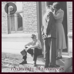 Fraternity of Strangers