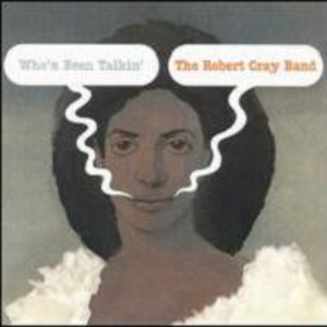 Who's Been Talkin' cover