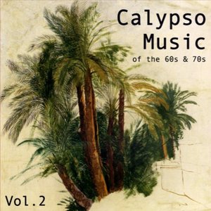 Calypso Music of the 60s & 70s, Vol. 2