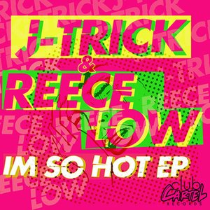 I'm So Hot EP - The Remixes
