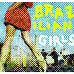 Brazilian Girls Last Call (Remix) EP [International Version]
